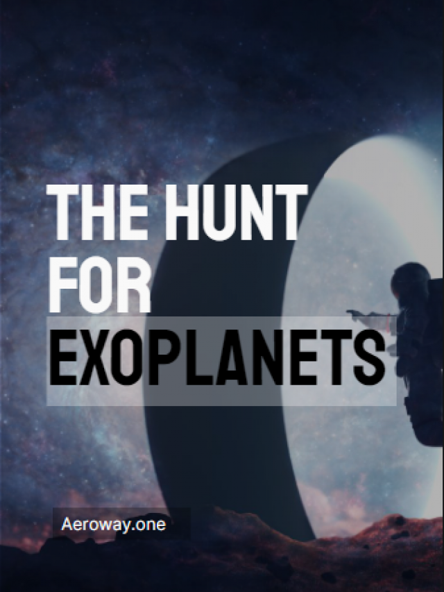 The Hunt for Exoplanets: Searching for New Worlds Beyond Our Solar System