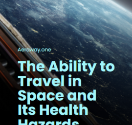 The Ability to Travel in Space and its Health
